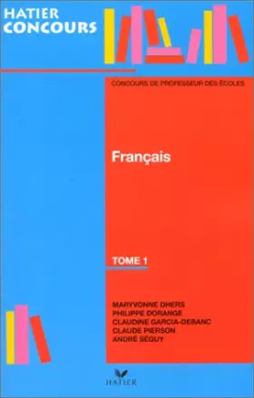 Couverture du produit · Français, tome 1, concours des professeurs des écoles