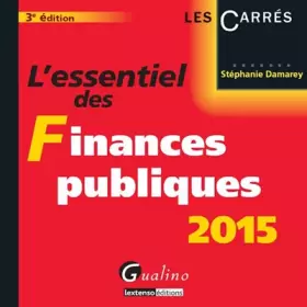Couverture du produit · L'Essentiel des Finances Publiques 2015