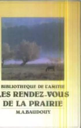 Couverture du produit · Les rendez-vous de la prairie