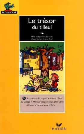 Couverture du produit · Le trésor du tilleul