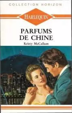 Couverture du produit · Parfums de chine