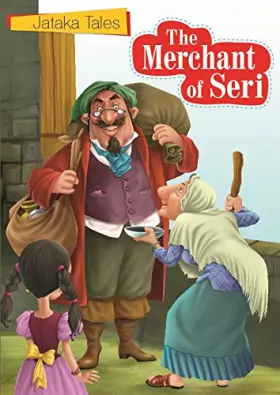 Couverture du produit · Jataka Tales English: The Merchant of Seri