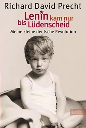 Couverture du produit · Lenin kam nur bis Lüdenscheid: Meine kleine deutsche Revolution