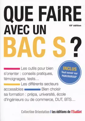 Couverture du produit · Que faire avec un bac S ?