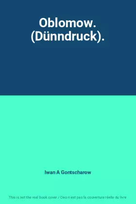 Couverture du produit · Oblomow. (Dünndruck).