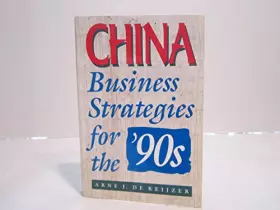 Couverture du produit · China: Business Strategies for the '90s