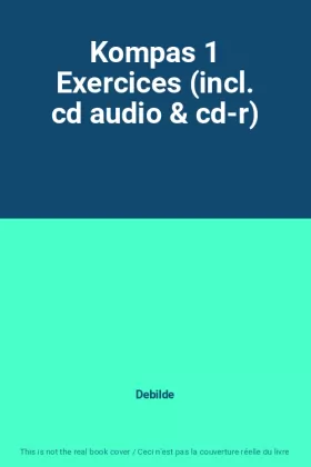 Couverture du produit · Kompas 1 Exercices (incl. cd audio & cd-r)