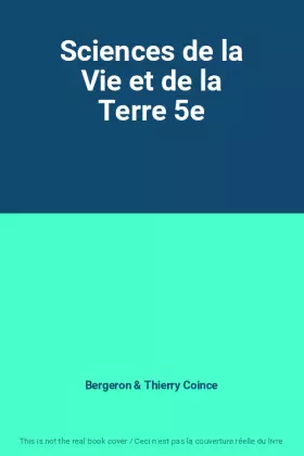 Couverture du produit · Sciences de la Vie et de la Terre 5e
