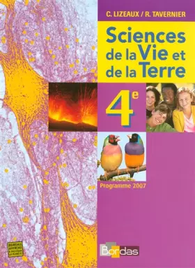 Couverture du produit · Sciences de la Vie et de la Terre 4e : Programme 2007