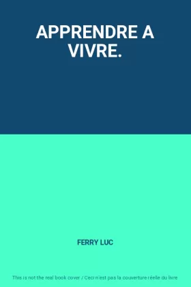 Couverture du produit · APPRENDRE A VIVRE.