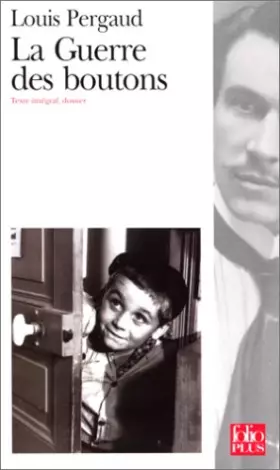 Couverture du produit · La Guerre des boutons. Roman de ma douzième année