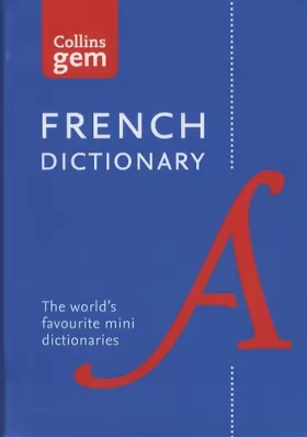 Couverture du produit · Collins Gem French Dictionary : Edition bilingue français-anglais / anglais-français