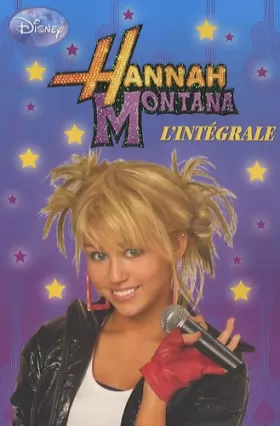 Couverture du produit · Hannah Montana : L'intégrale