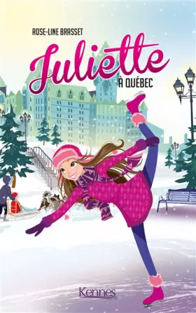 Couverture du produit · Juliette à Québec