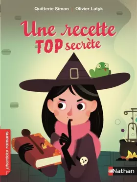 Couverture du produit · Une recette top secrète - Roman Humour - De 7 à 11 ans