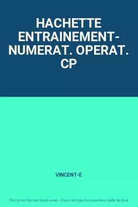 Couverture du produit · HACHETTE ENTRAINEMENT- NUMERAT. OPERAT. CP