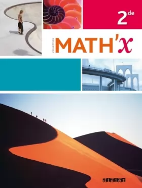 Couverture du produit · Math'x 2de - édition avril 2014 avec programme 2010