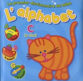 Couverture du produit · Le premier dictionnaire de bébé - L'alphabet