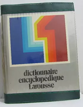 Couverture du produit · Dictionnaire Encyclopedique Larousse En Couleurs L1