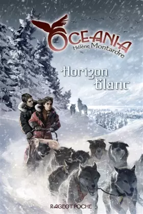 Couverture du produit · Oceania, Tome 2 : Horizon blanc