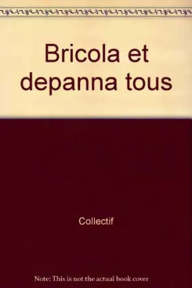 Couverture du produit · BRICOLAGE ET DEPANNAGE POUR TO