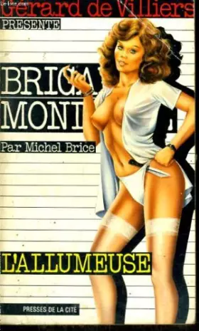 Couverture du produit · L'Allumeuse (Brigade mondaine) [Broché] by Brice Michel