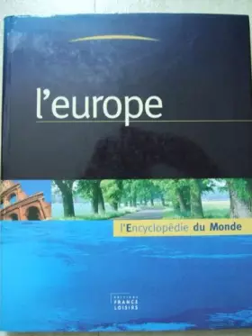 Couverture du produit · Encyclopedie du monde - L'Europe