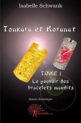 Couverture du produit · Tonkara et Koranat, Tome 1