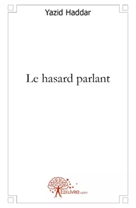 Couverture du produit · Le hasard parlant