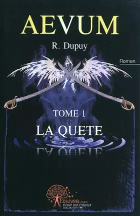 Couverture du produit · Aevum, tome 1 : La quete