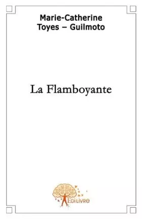 Couverture du produit · La flamboyante