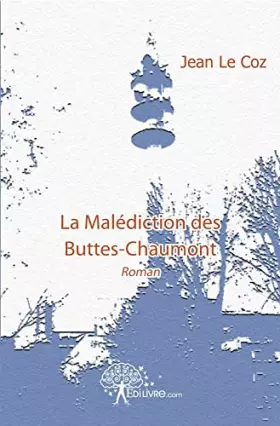 Couverture du produit · La Malédiction des Buttes-Chaumont