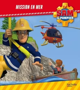 Couverture du produit · Sam le Pompier / Mission en mer