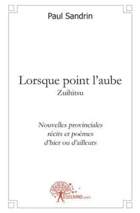 Couverture du produit · Lorsque point l'aube
