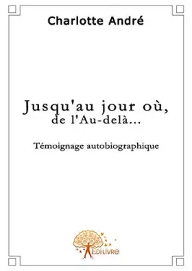 Couverture du produit · Jusqu'au jour où, de l'Au-delà