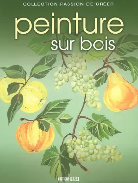 Couverture du produit · Peinture sur bois