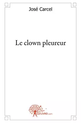 Couverture du produit · Le clown pleureur