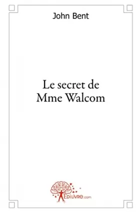 Couverture du produit · Le secret de Mme Walcom