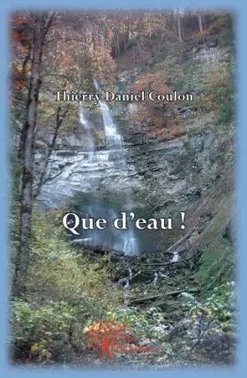 Couverture du produit · Que d'eau !
