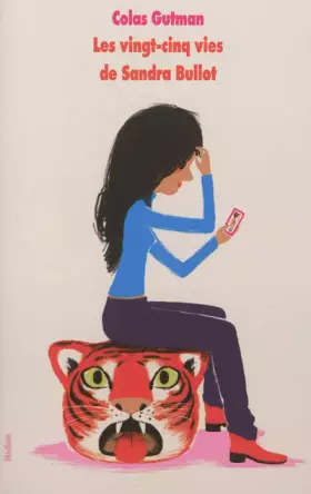 Couverture du produit · Les vingt-cinq vies de Sandra Bullot