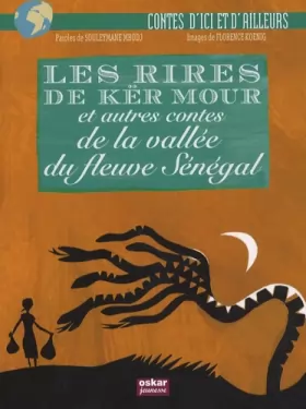 Couverture du produit · Les rires de Kër Mour et autres contes de la vallée du fleuve Sénégal
