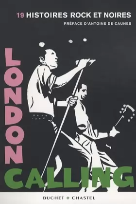 Couverture du produit · London Calling : 19 histoires rock et noires