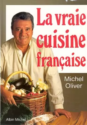Couverture du produit · La vraie cuisine française