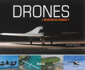 Couverture du produit · Drones : L'aviation de demain ?