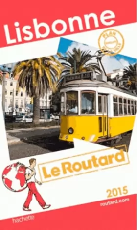 Couverture du produit · Guide du Routard Lisbonne 2015