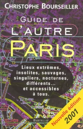 Couverture du produit · Guide de l'autre Paris. Edition 2001