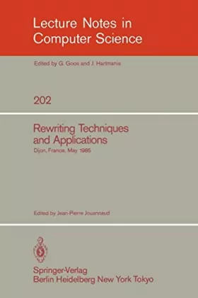Couverture du produit · Rewriting Techniques and Applications: Dijon, France, May 20-22, 1985