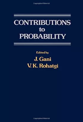 Couverture du produit · Contributions to Probability: A Collection of Papers Dedicated to Eugene Lukacs