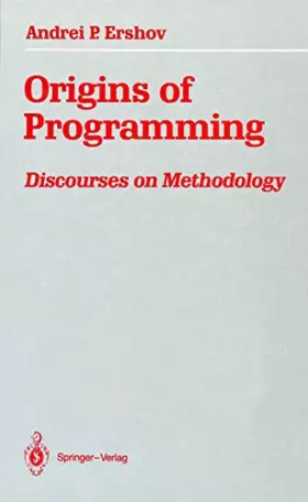 Couverture du produit · Origins of Programming: Discourses on Methodology