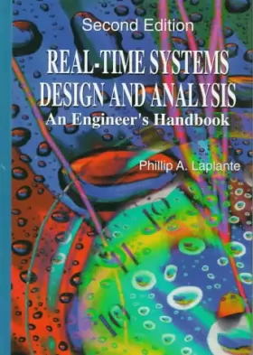 Couverture du produit · Real-time Systems Design and Analysis: An Engineer's Handbook